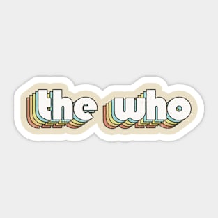 The Who / Rainbow Vintage Sticker